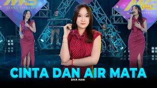 DIVA HANI  CINTA DAN AIR MATA  Feat BINTANG FORTUNA Official Music Video [upl. by Acireed]