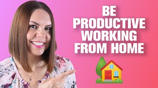 How To Work From Home Effectively  Best Practices To Stay Productive [upl. by Greenberg]