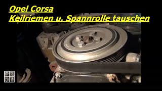 Opel Corsa D 13 CDTI Quietscht Teil 2 Keilriemen und Spannrolle Tauschen [upl. by Nnaycart]