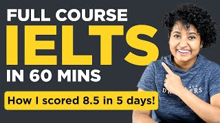 IELTS 2024 Complete Course in 1 HOUR You wont need another video [upl. by Nollat]