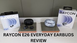 Brand New Raycon E26 Everyday Earbuds Review 2024 [upl. by Scrope677]