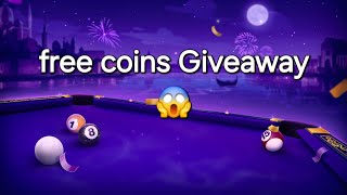 8 Ball Pool  FREE COINS GIVEAWAY ALL PLAYERS✅️😈 [upl. by Alvin]