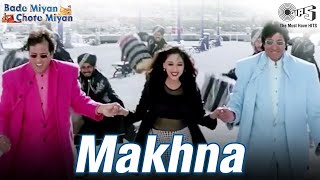 Makhna  Amitabh B  Govinda  Madhuri D  Udit N Alka Y Amit K  Bade Miyan Chote Miyan  Tips [upl. by Lucier]