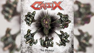 CRISIX  The Menace OFFICIAL FULL ALBUM [upl. by Yud329]