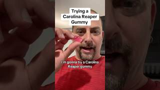 Carolina Reaper Gummy [upl. by Oznecniv]