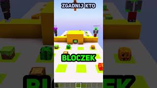 Minecraft ZGADNIJ KTO TO [upl. by Mervin561]