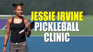 Jessie Irvine Pickleball Clinic [upl. by Anoyet]