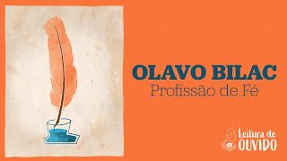 Olavo Bilac  Profissão de Fé Episódio completo [upl. by Anirpas268]