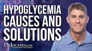 Hypoglycemia Causes and Natural Solutions [upl. by Oluas]