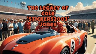 The Legacy of Cole STICKERS2003 Jones 2 [upl. by Elfreda]