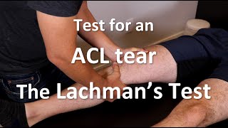 Lachmans Test for ACL Tear or Instability [upl. by Hawk]