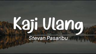 Stevan Pasaribu  Kaji Ulang Lirik [upl. by Anilecram]