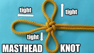 How to tie a MASTHEAD knotmasthead knot [upl. by Ynnavoeg601]