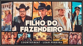 CountryBeat e LuanPereiraLP  Filho Do Fazendeiro Clipe Oficial [upl. by Lauder]