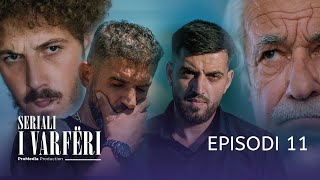 SERIALI I VARFËRI  Episodi 11 Si e Tradhtoi Skenda Shokun [upl. by Akirea]