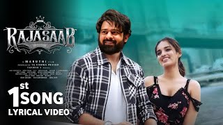 Raja Saab 1st Song Lyrical Video  Prabhas Nidhi Agarwal Thaman Maruthi Raja Saab 1st Song [upl. by Haras]