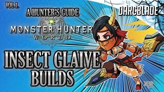 Amazing Insect Glaive Builds  MHW Build Series [upl. by Nylidnarb260]