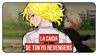 LA DECADENCIA DE TOKYO REVENGERS [upl. by Nytsyrk599]