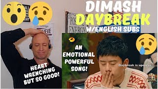 DIMASH KUDAIBERGENOV  DAYBREAK wEnglish Subs amp Worlds Best Teaser  REACTION [upl. by Oznecniv]