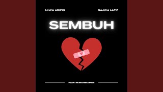 Sembuh feat Najwa Latif [upl. by Durward]