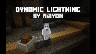 Raiyons Dynamic Lighting Update [upl. by Weirick]