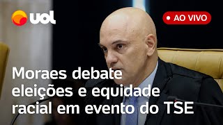 🔴 Alexandre de Moraes ao vivo Ministro debate sobre cotas raciais racismo e equidade eleitoral [upl. by Timmons]