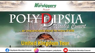 POLYDIPSIA  WORSHIP CONCERT  AUG 4 2024  LIVE 🔴 [upl. by Irolav798]