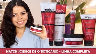 RESENHA DA LINHA MATCH SCIENCE DO BOTICÁRIO [upl. by Velasco]