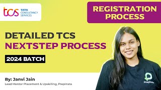 TCS Registration Process for 2024 Batch  Detailed TCS Nextstep Process Oncampus [upl. by Skricki]