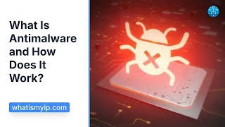 What Is Antimalware and How Does It Work [upl. by Reagan660]