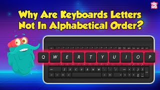 Why Arent Keyboard in ABC Order  Invention of Typewriter  How QWERTY Conquered Keyboards [upl. by Arden634]