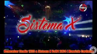 Remember Studio 1250 amp Sistema X Vol01 2024 Mauricio Cardozo [upl. by Schlessel]