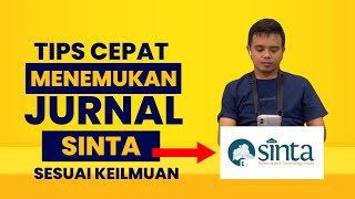 Cara Mencari Jurnal di Sinta Sesuai Keilmuan [upl. by Azal282]