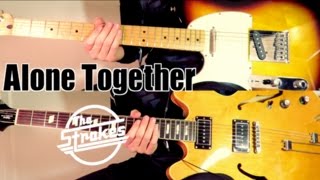 Alone Together  The Strokes  Guitar Tab Tutorial amp Cover [upl. by Trstram654]