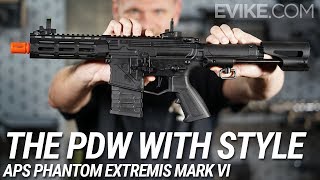 The PDW with Style  APS Phantom Extremis MK VI [upl. by Zachery119]