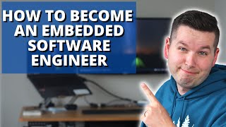 How To Become An Embedded Software Engineer [upl. by Ahsiuqal]