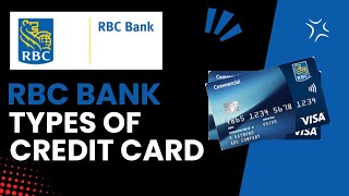 What Are the Different types of Credit Cards Offered By Royal Bank of Canada [upl. by Joash]