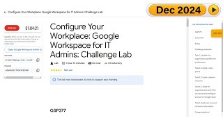 Configure Your Workplace Google Workspace for IT Admins Challenge Lab  GSP377 qwiklabs arcade [upl. by Llehsram830]