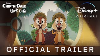 Chip n Dale Park Life  Official Trailer  Disney [upl. by Kutzenco]