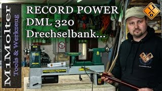 Drechselbank mit Vario Steuerung DML 320 von Record Power  Meine neue Drechselbank [upl. by Aihsekal]