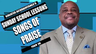 November 10 2024 International Standard Sunday School Lesson Songs Of Praise [upl. by Darcia]