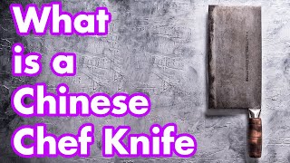 What is a Chinese Chef Knife [upl. by Duwad]