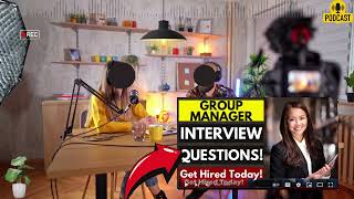 Group Manager Interview Questions and Answers  Popular Group Manager Interview Questions [upl. by Roath]