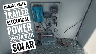 Cargo Trailer Camper Conversion  Solar amp Electrical [upl. by Boyce]