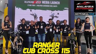 AVETA RANGER CUB CROSS 115 MEDIA LAUNCH DURING MALAYSIA AUTOSHOW 2024  LOOKS amp PRICE [upl. by Sisenej]