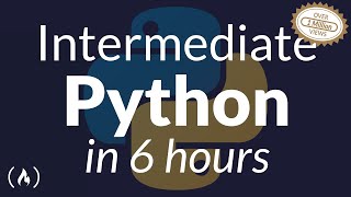 Intermediate Python Programming Course [upl. by Neerbas]