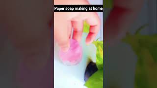 Paper soap making at home  shorts  subscribe please [upl. by Adnilreb]