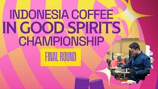 Benedick Visantus  Gozadera  2025 Indonesia Coffee in Good Spirits Championship  Finals [upl. by Akiaki862]