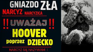 NARCYZ wciąga cię z powrotem poprzez dziecko [upl. by Nor]