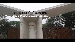 Begom Rokeya University Rangpur। বেগম রোকেয়া বিশ্ববিদ্যালয় রংপুর সম্পূর্ণ ভিডিও দেখুন আমাদের রংপুর [upl. by Zerelda217]